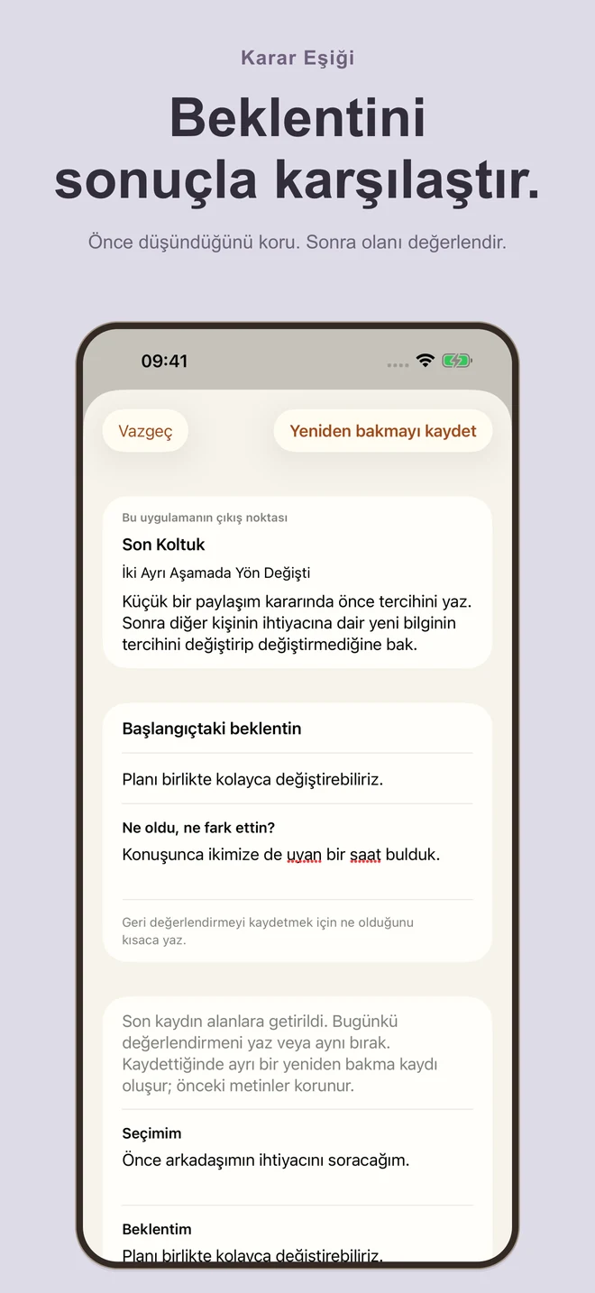 Karar Eşiği: Beklentini sonuçla karşılaştır. Önce düşündüğünü koru. Sonra olanı değerlendir.
