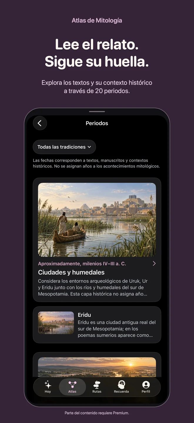 Atlas de Mitología: Lee el relato. Sigue su huella. Explora los textos y su contexto histórico a través de 20 periodos.